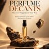 Perfume Decants in India – Discover Your Next Favourite Fragrance
